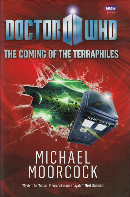 <b><i>Doctor Who:  The Coming Of The Terraphiles</i></b>, 2010, B.B.C. Books  h/c